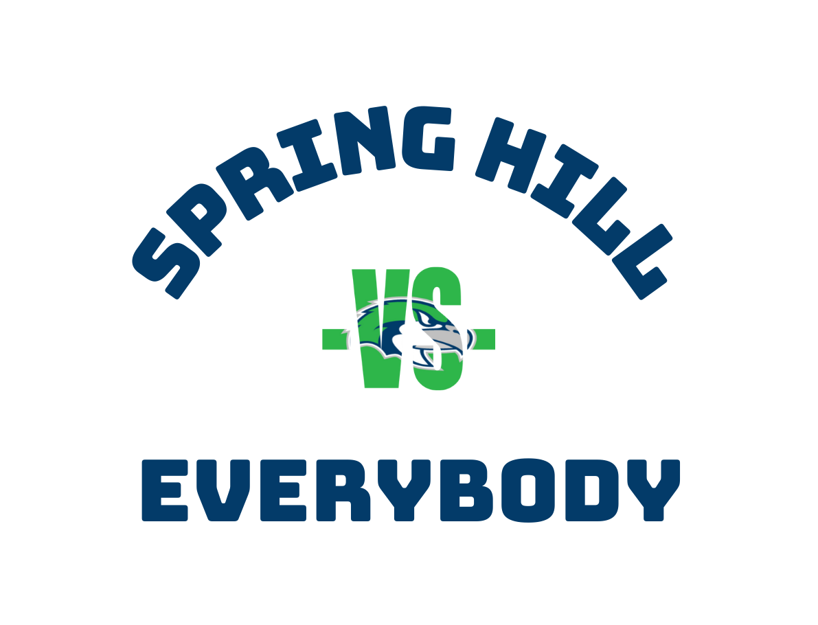 Spring Hill Hawks vs. Everybody